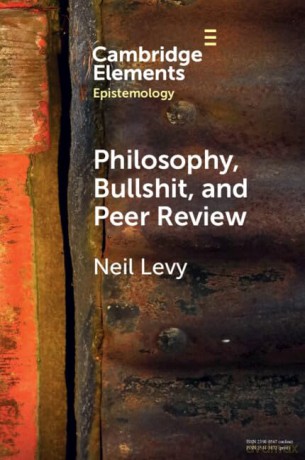 Philosophy Bullshit And Peer Review - Levy Neil [KSIĄŻKA]