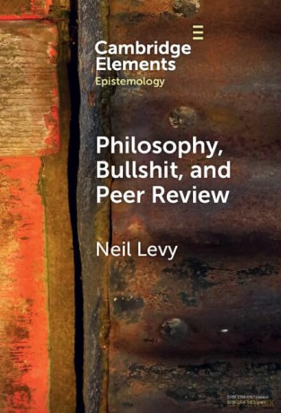 Philosophy Bullshit And Peer Review - Levy Neil [KSIĄŻKA]