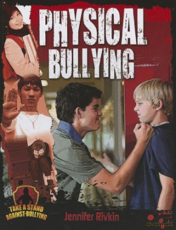 Physical Bullying - Jennifer Rivkin [KSIĄŻKA]