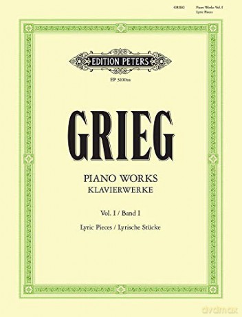 Piano Works Vol 1 Lyric Pieces - Edvard Grieg [KSIĄŻKA]