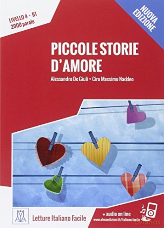 Piccole storie d'amore + online audio.: B1. Nuova edizione - Jhumpa Lahiri [KSIĄŻKA]