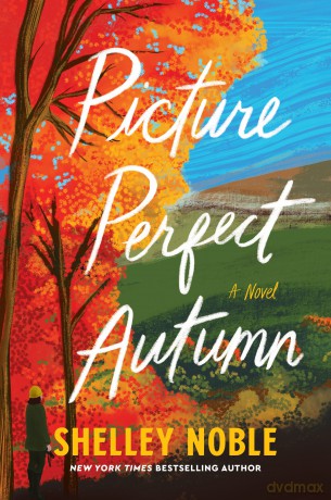 Picture Perfect Autumn Pb - Noble Shelley [KSIĄŻKA]