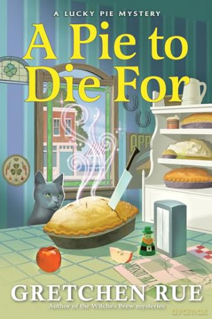Pie To Die For - Gretchen Rue [KSIĄŻKA]