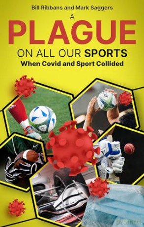 Plague On All Our Sports - Bill Ribbans [KSIĄŻKA]