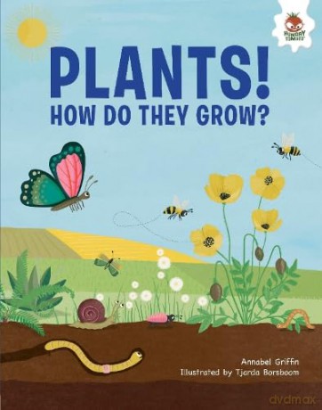 Plants How Do They Grow - Annabel Griffin [KSIĄŻKA]