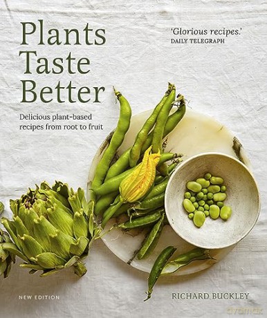 Plants Taste Better - Richard Buckley [KSIĄŻKA]