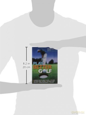 Play Better Golf - Colin Howe [KSIĄŻKA]