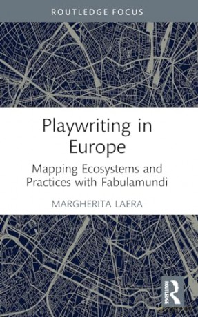 Playwriting In Europe - Margherita Laera [KSIĄŻKA]