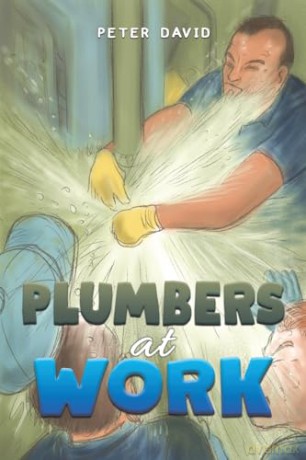 Plumbers At Work - Peter David [KSIĄŻKA]
