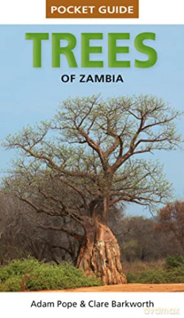 Pocket Guide Trees of Zambia - Clare Barkworth [KSIĄŻKA]