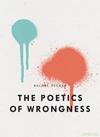 Poetics Of Wrongness [KSIĄŻKA]