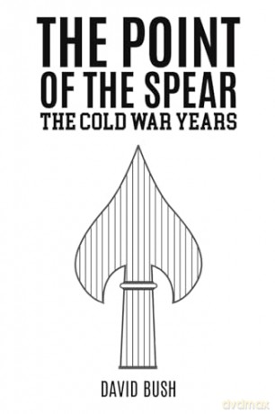 Point Of The Spear - David Bush [KSIĄŻKA]