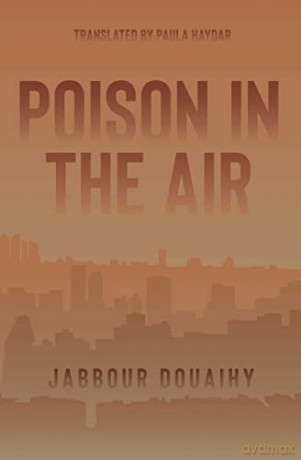Poison In The Air - Jabbour Douaihy [KSIĄŻKA]