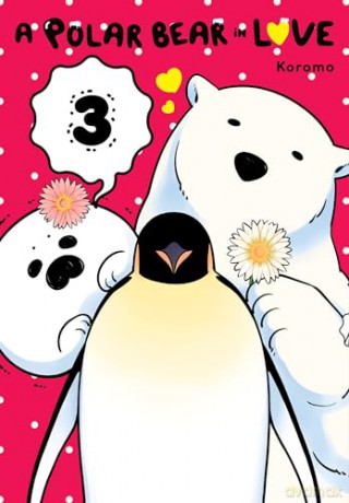 Polar Bear In Love Vol 3 - Koromo, [KSIĄŻKA]