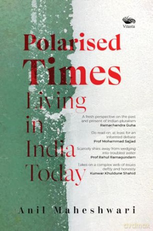 Polarised Times Living In India Today [KSIĄŻKA]