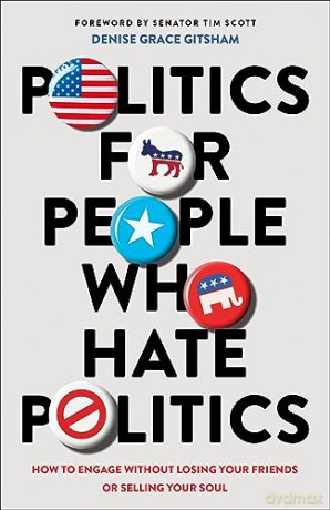Politics For People Who Hate Politics - Denise Grac Gitsham [KSIĄŻKA]