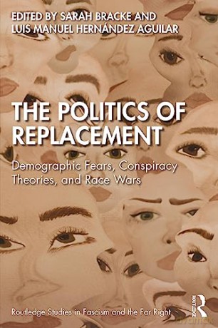 Politics Of Replacement - Sarah Bracke [KSIĄŻKA]