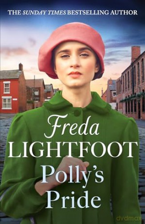 Pollys Pride - Freda Lightfoot [KSIĄŻKA]