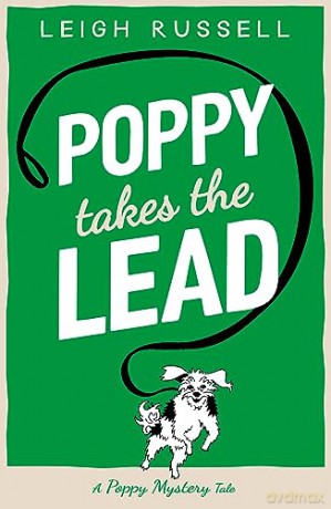 Poppy Takes The Lead - Leigh Russell [KSIĄŻKA]
