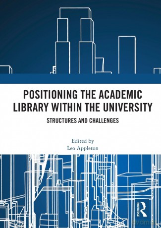 Positioning The Academic Library Within - Leo Appleton [KSIĄŻKA]