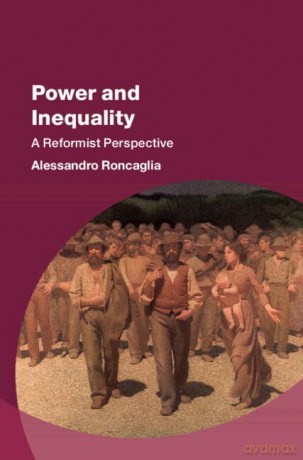 Power And Inequality - Roncaglia Alessandr [KSIĄŻKA]