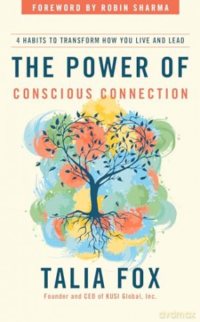 Power Of Conscious Connection [KSIĄŻKA]