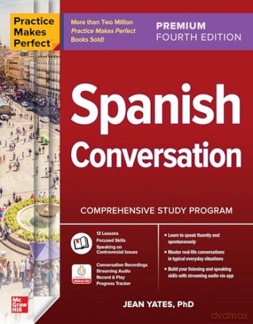 Practice Makes Perfect Spanish Convers - Jean Yates [KSIĄŻKA]