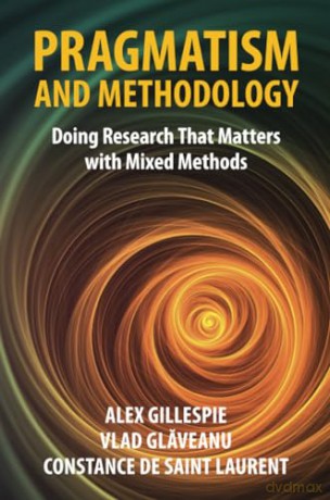 Pragmatism And Methodology - Gillespie Alex [KSIĄŻKA]