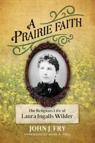 Prairie Faith - John J Fry [KSIĄŻKA]