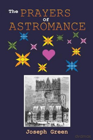 Prayers Of Astromance - Joseph Green [KSIĄŻKA]