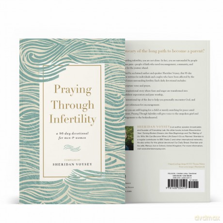 Praying Through Infertility: A 90-Day Devotional for Men and Women - Sheridan Voysey [KSIĄŻKA]