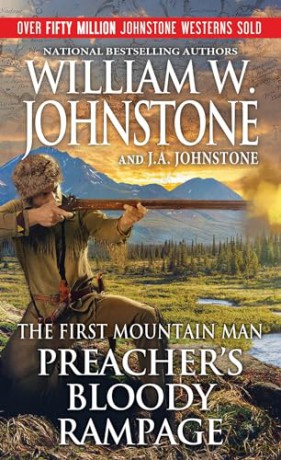 Preachers Bloody Rampage - William W Johnstone [KSIĄŻKA]
