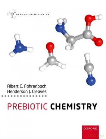 Prebiotic Chemistry - Albert Fahrenbach [KSIĄŻKA]