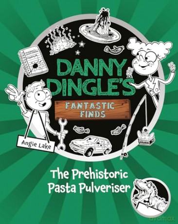 Prehistoric Pasta Pulveriser - Angie Lake [KSIĄŻKA]