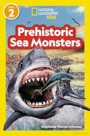 Prehistoric Sea Monster - National Geographic [KSIĄŻKA]