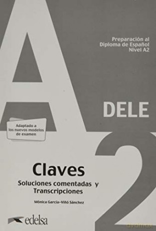 Preparacion DELE: Pack: Libro + audio descargable + Claves - A2 (Edicion 202 [KSIĄŻKA]