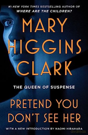 Pretend You Dont See Her - Mary Higgins Clark [KSIĄŻKA]