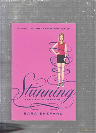 Pretty Little Liars 11 Stunning - Sara Shepard [KSIĄŻKA]