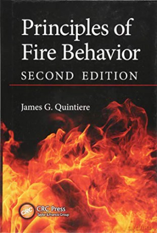 Principles of Fire Behavior - James G. Quintiere [KSIĄŻKA]