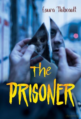 Prisoner - Laura Thibeault [KSIĄŻKA]