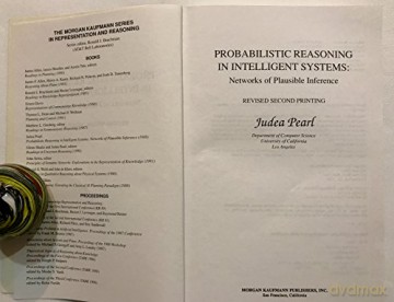 Probabilistic Reasoning in Intelligent Systems: Networks of Plausible Inference (Morgan Kaufmann Series in Representation and Reasoning) - Judea Pearl [KSIĄŻKA]