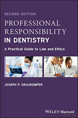 Professional Responsibility In Dentistr [KSIĄŻKA]