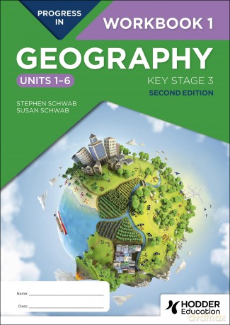 Progress in Geography: Key Stage 3, Second Edition: Workbook 1 (Units 1-6) - Stephen Schwab [KSIĄŻKA]