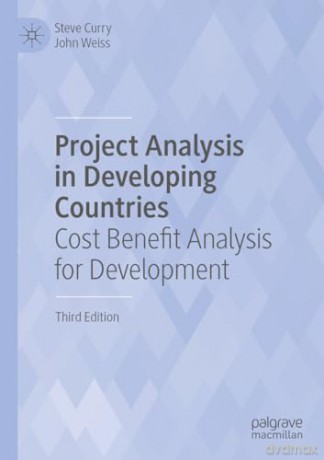 Project Analysis in Developing Countries: Cost Benefit Analysis for Development - Stephen Richa Curry [KSIĄŻKA]