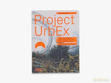 Project Urbex - Ikumi Nakamura [KSIĄŻKA]