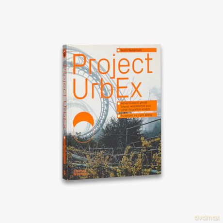 Project Urbex - Ikumi Nakamura [KSIĄŻKA]