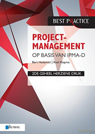 Projectmanagement op basis van IPMA-D - Bert Hedeman [KSIĄŻKA]