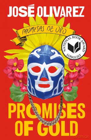 Promises Of Gold - Jose Olivarez [KSIĄŻKA]