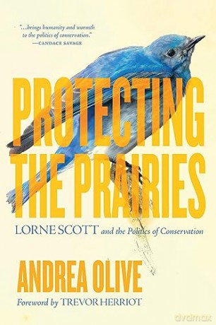 Protecting The Prairies - Andrea Olive [KSIĄŻKA]