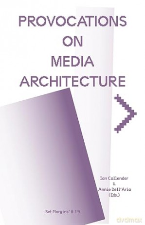 Provocations On Media Architecture [KSIĄŻKA]